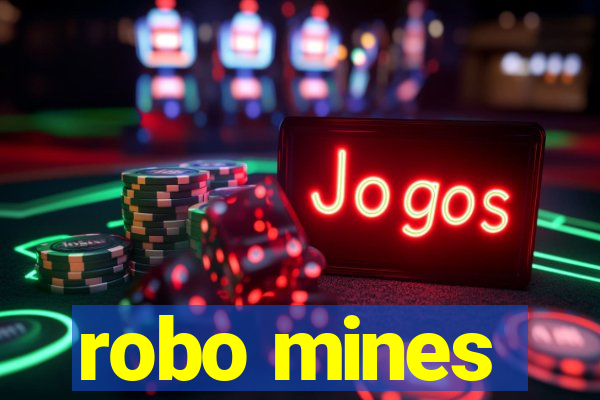 robo mines